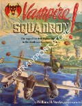 Vampire Squadron: A History of the 44th Fighter Squadron in World War II, 1941 - 1945 by STARKE, William H.